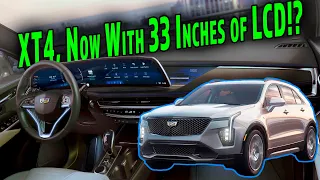 The 2024 Cadillac XT4 Has A Gigantic 33-Inch LCD in the Dash!