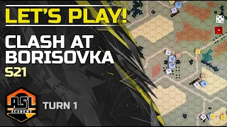 Advanced Squad Leader Tutorial #36 - Lets Play! Clash at Borisovka (S21)