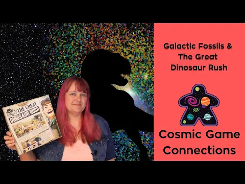 Cosmic Game Connections: Galactic Fossils and The Great Dinosaur Rush