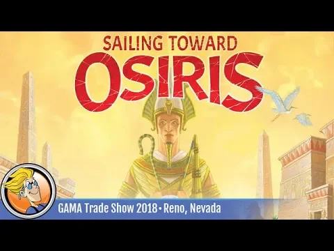 Sailing Toward Osiris — game preview at the 2018 GAMA Trade Show