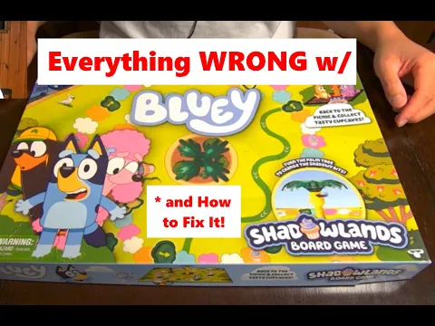 Everything WRONG w/ Bluey Shadowlands Board Game... and How To Fix It!