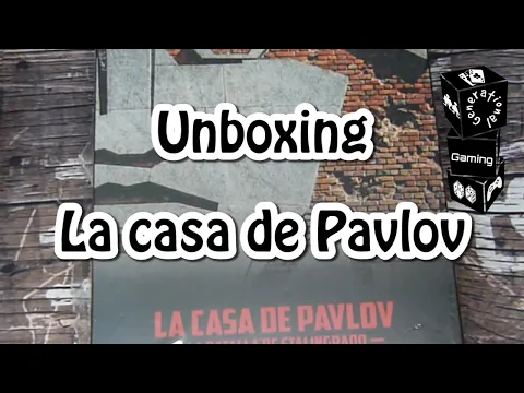 Unboxing - La Casa de Pavlov