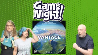 Vantage - GameNight! Se13 Ep27 - How to Play & Playthrough