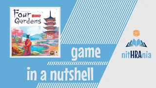 Game in a Nutshell - Four Gardens (how to play)