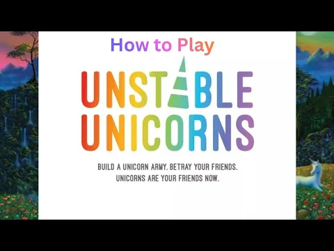 How to Play: Unstable Unicorns