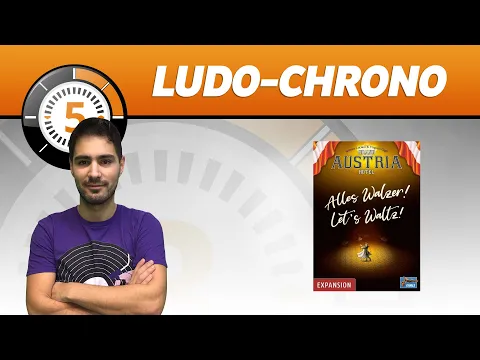 Ludochrono - Grand Austria Hotel: Let’s Waltz!