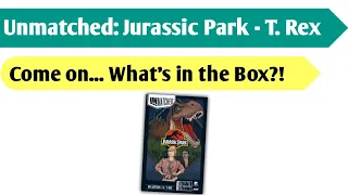 T. Rex Terror: An Unboxing of Unmatched Jurassic Park - Dr Sattler vs. T. Rex