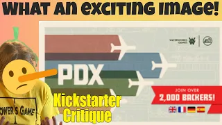 PDX ️ The Airport Game (A) Love The Theme! - Kickstarter Critique Review