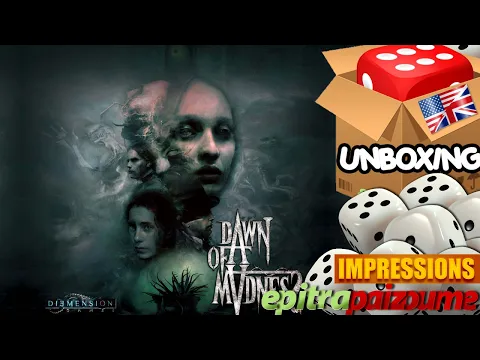 Dawn of Madness - Unboxing & First Impressions (EN) | Epitrapaizoume