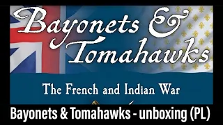 🇵🇱 (572) Bayonets & Tomahawks - unboxing (PL)