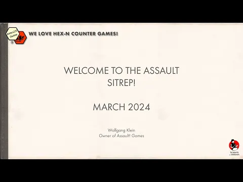 Assault Games Sitrep March 2024