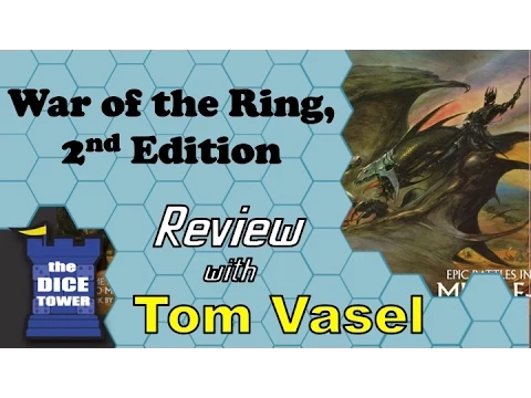 Dice Tower Reviews: War of the Ring: 2nd Ed.