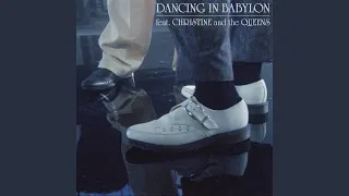 Dancing In Babylon (feat. Christine and the Queens)