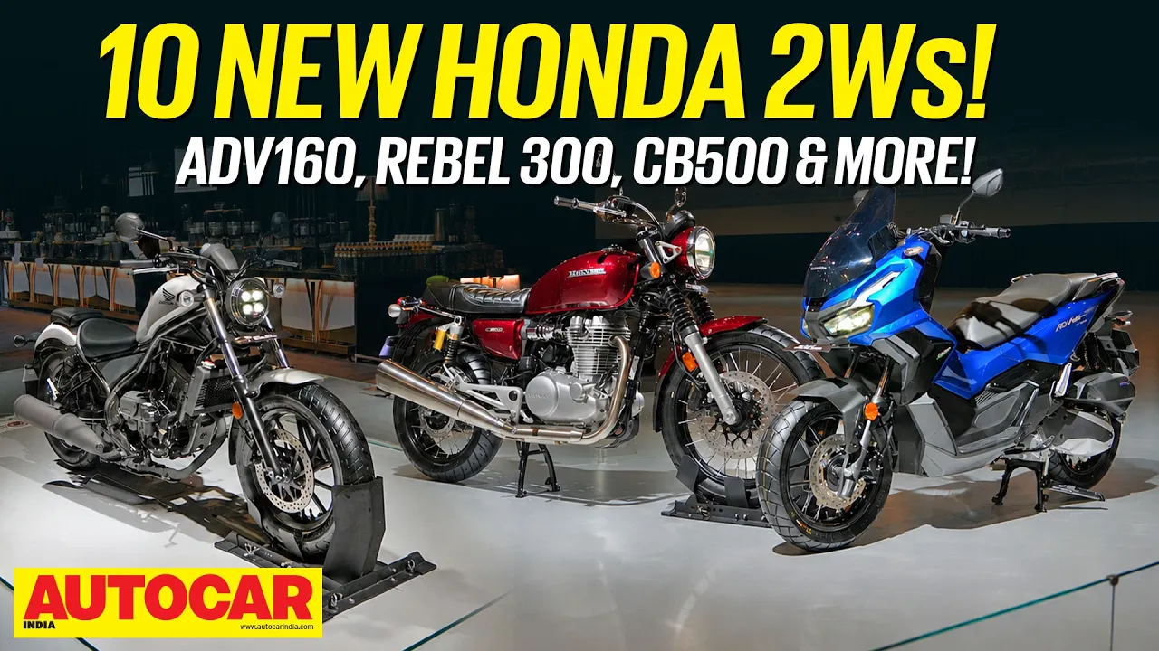 Honda steps up its premium game with ADV160, Rebel 300, CB500, XR300 twins and new EV |Autocar India