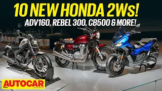 Honda steps up its premium game with ADV160, Rebel 300, CB500, XR300 twins and new EV |Autocar India