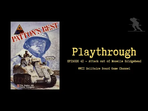 Patton's Best [Episode 41] - Playthrough