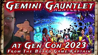 Gemini Gauntlet at Gen Con 2023