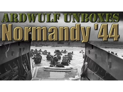 Unboxing Normandy '44