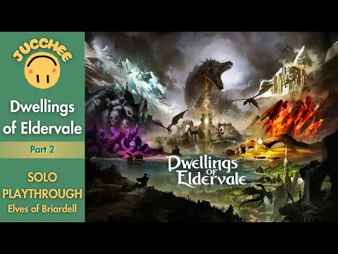 Dwellings of Eldervale - Solo Playthrough (Elves of Briardell vs Ghosts of Eldervale) [Part 2]