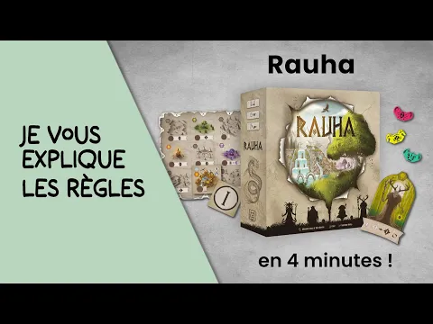 Je vous explique les règles du jeu RAUHA en moins de 4 minutes!