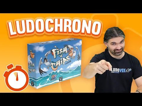 Ludochrono - Fish N’Chips