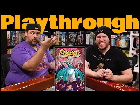 Ovation Play Through | The Game Haus
