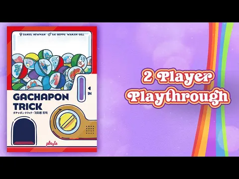 Gachapon Trick