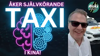 Självkörande taxi – galet bra!