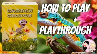 Garden Geckos | How To Play + Playthrough | Tin Robot Games