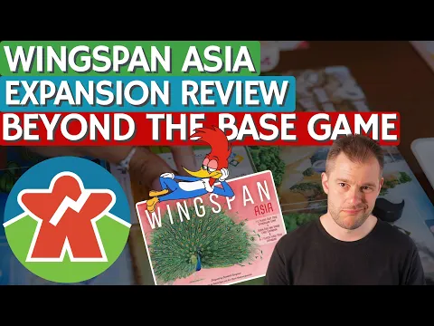 Wingspan Asia - Expansion Review - Beyond The Base Game