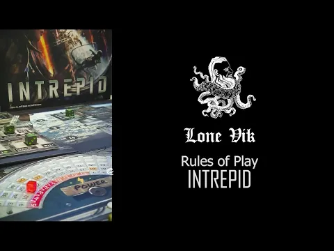 How to Play #11 - Intrepid