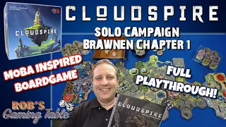 Cloudspire Solo Campaign Playthrough Brawnen Ch. 1