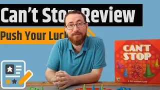 Can't Stop Review - No Really...You Can't Stop