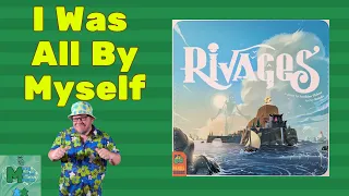 Rivages Solo Play - Island Hopping Hermit!