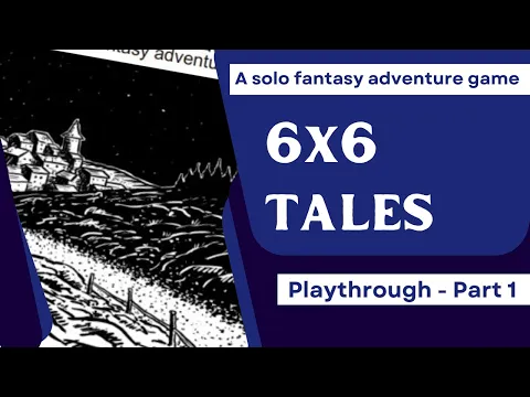 6x6 Tales | Solo Pencil & Paper Adventure Game - Playthrough | Part 1