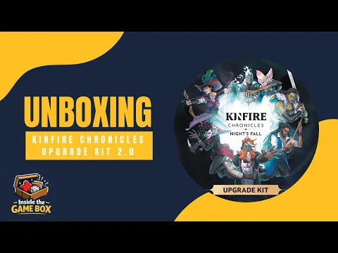 Kifire Chronicles: Night Fall - Upgrade Kit 2.0 Unboxing (No Talking)