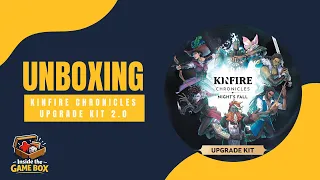 Kifire Chronicles: Night Fall - Upgrade Kit 2.0 Unboxing (No Talking)