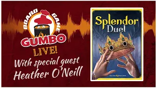 Splendor Duel chat with Heather O'Neill & Verla "The Board Game Ambassador"