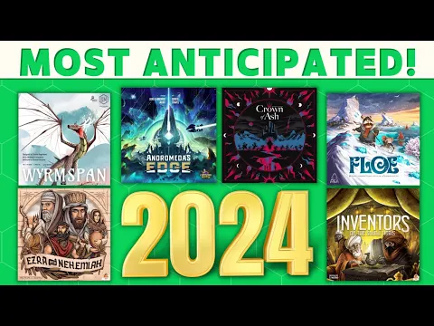 Most Anticipated Games of 2024!