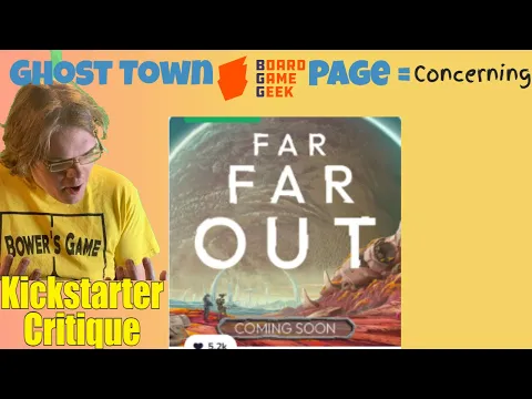 Far Far Out - Another Big Space Game -Kickstarter Critique Review