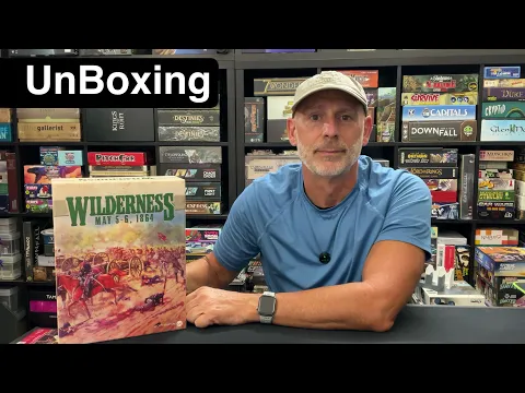 TDG: Wilderness: May 5-6, 1864 unboxing with Ray