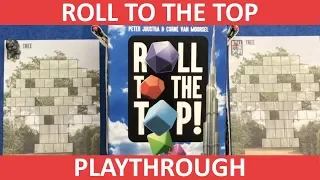 Roll to the Top! - Playthrough - slickerdrips