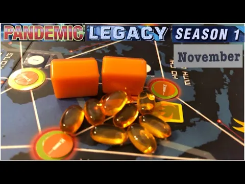 Pandemic Legacy: Season 1 - November