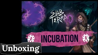 Sub Terra: Incubation - Unboxing