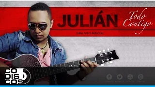 Julián - Todo Contigo (Audio)