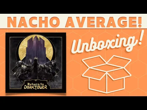 Return to Dark Tower + Alliances Expansion - Unboxing!