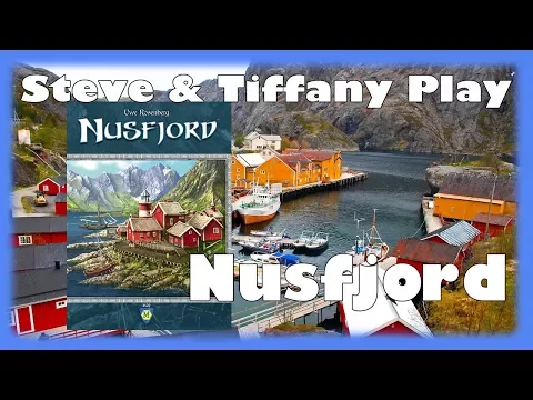 Steve & Tiffany Learn & Play: Nusfjord