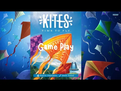 Kites: Game Play