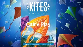 Kites: Game Play