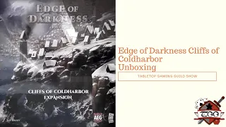 Edge of Darkness Cliffs of Coldharbor Board Game Unboxing